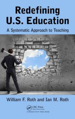 Kniha Redefining U.S. Education Ian M. Roth