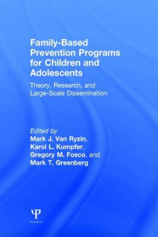 Kniha Family-Based Prevention Programs for Children and Adolescents 