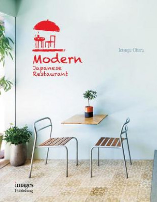 Kniha Modern Japanese Restaurant Ietsugu Ohara