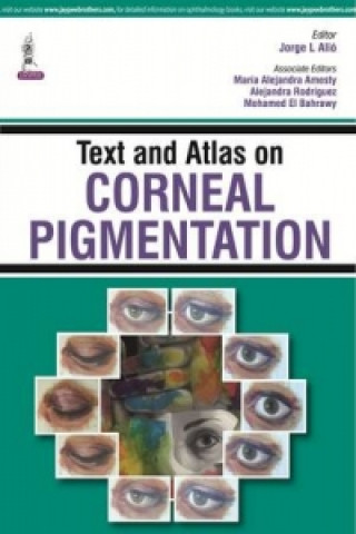 Libro Text and Atlas on Corneal Pigmentation Mohamed El Bahrawy