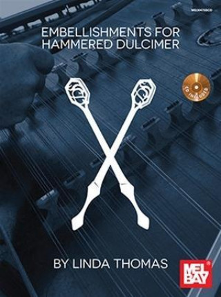 Knjiga EMBELLISHMENTS FOR HAMMERED DULCIMER THOMAS