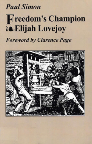 Libro Freedom's Champion--Elijah Lovejoy Paul Simon