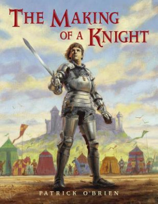 Carte Making of a Knight Patrick O'Brien