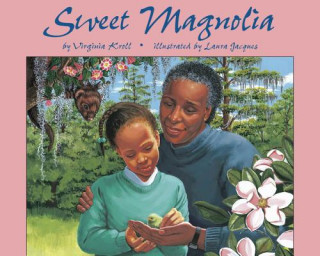 Könyv Sweet Magnolia Virginia Kroll
