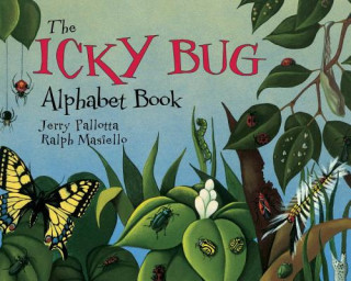 Carte ICKY BUG ALPHABET BOOK PALLOTTA  JERRY