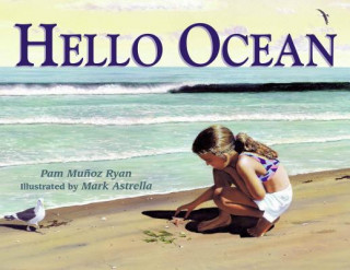 Kniha Hello Ocean Pam Munoz Ryan