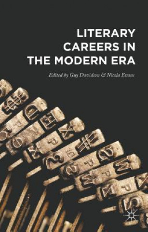 Könyv Literary Careers in the Modern Era Guy Davidson