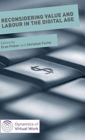 Книга Reconsidering Value and Labour in the Digital Age Christian Fuchs