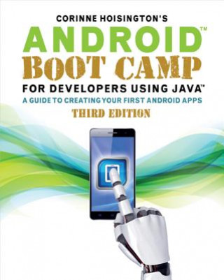 Book Android Boot Camp for Developers Using Java (R) Corinne Hoisington