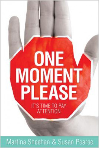 Buch One Moment Please Martina Sheehan