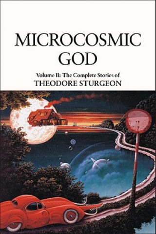 Книга Microcosmic God Theodore Sturgeon