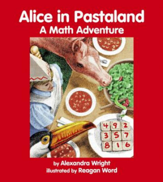 Książka Alice in Pastaland Alexandra Wright