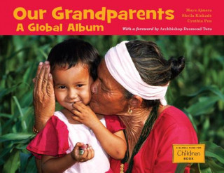 Könyv Our Grandparents Cynthia Pon