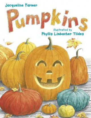 Libro Pumpkins Jacqueline Farmer
