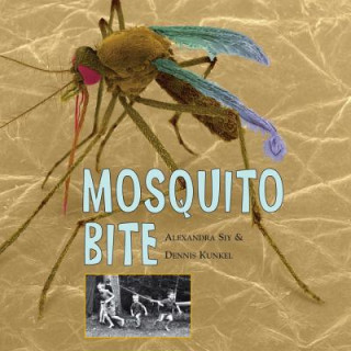 Kniha Mosquito Bite Alexandra Siy