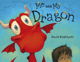 Книга Me and My Dragon David Biedrzycki