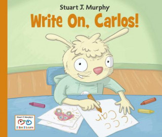 Knjiga Write On, Carlos! Stuart J Murphy