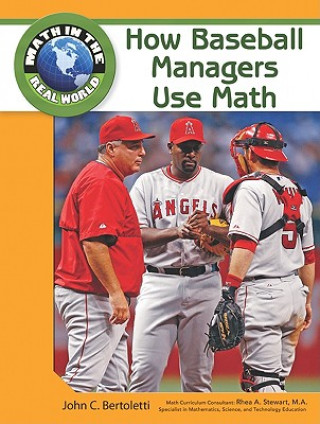 Libro How Baseball Managers Use Math Rhea A. Stewart