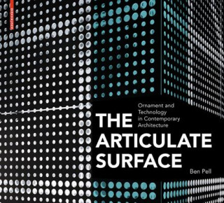 Kniha Articulate Surface Ben Pell