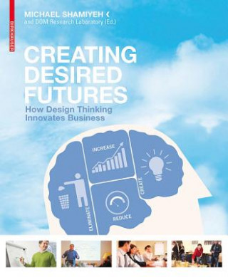 Kniha Creating Desired Futures 