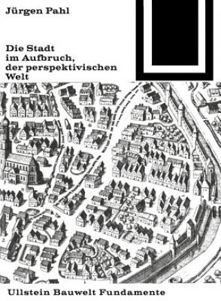 Libro DIE STADT IM AUFBRUCH DER PERSPEKTIVISCH J RGEN PAHL