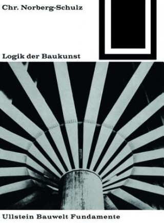 Книга LOGIK DER BAUKUNST Christian Norberg-Schulz