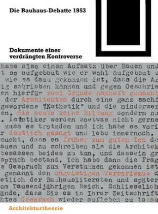 Kniha Bauhaus-Debatte 1953 Ulrich Conrads