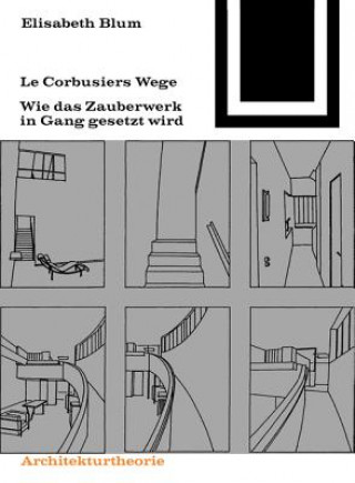 Carte Corbusiers Wege Elisabeth Blum