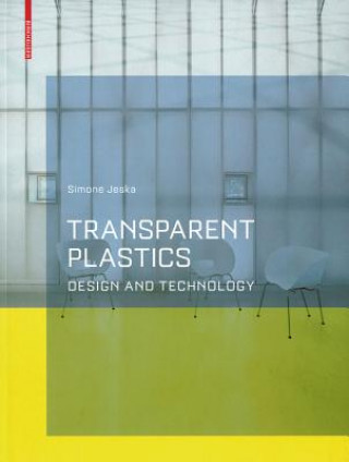 Knjiga Transparent Plastics Simone Jeska