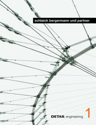Kniha schlaich bergermann und partner Christian Schittich