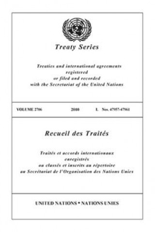 Könyv Treaty Series 2706 United Nations: Office of Legal Affairs