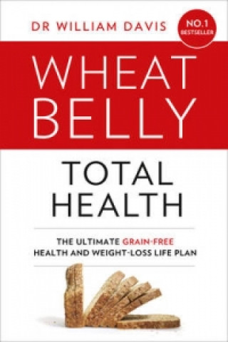 Buch Wheat Belly Total Health 