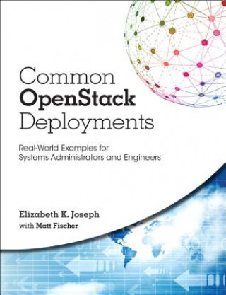 Könyv Common OpenStack Deployments Elizabeth K. Joseph