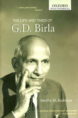 Könyv Life and Times of G. D. Birla Medha M. Kudasiya