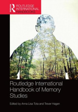 Книга Routledge International Handbook of Memory Studies 
