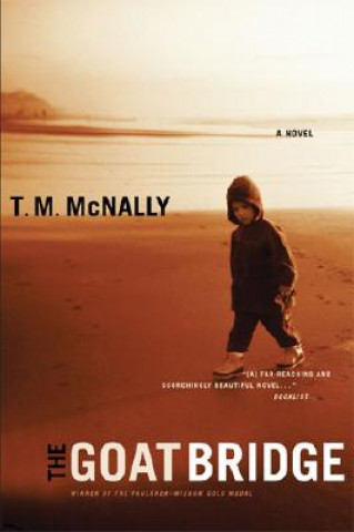 Boek Goat Bridge T.M. McNally