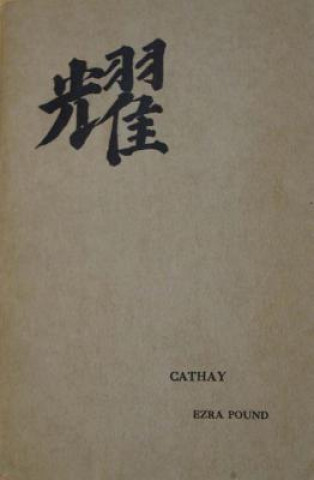 Könyv Cathay - Centennial Edition Zhaoming Qian