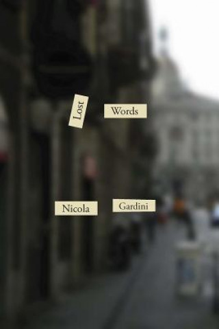 Книга Lost Words Nicola Gardini