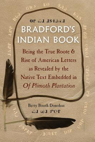 Książka Bradford's Indian Book Betty Booth Donohue