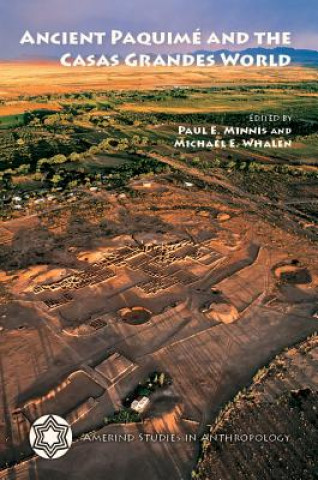 Carte Ancient Paquime and the Casas Grandes World 