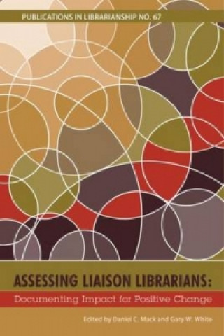 Kniha Assessing Liaison Librarians 