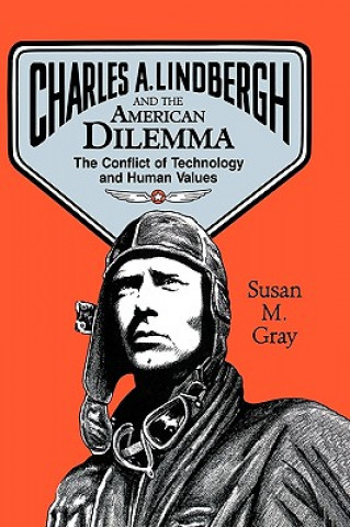Kniha Charles a Lindbergh & the America Gray.