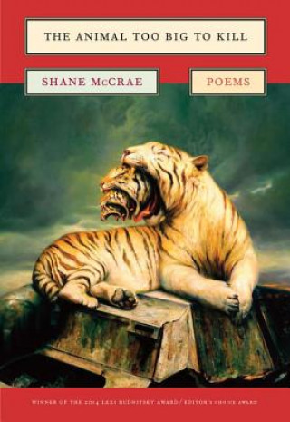 Kniha Animal Too Big to Kill Shane McCrae