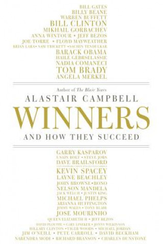 Book Winners - And How They Succeed Alastair Campbell