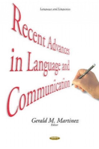 Buch Recent Advances in Language & Communication Gerald M Martinez