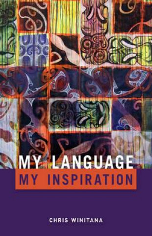 Βιβλίο My Language, My Inspiration Chris Winitana