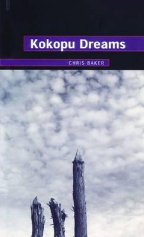 Kniha Kokopu Dreams Chris Baker