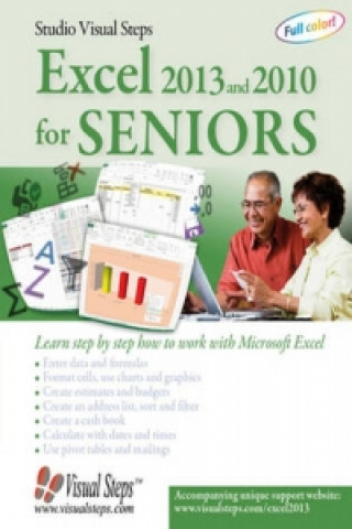 Knjiga Excel 2013 and 2010 for Seniors Studio Visual Steps