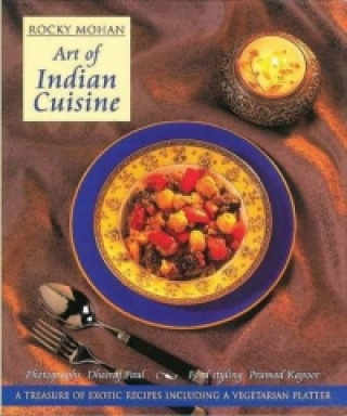 Knjiga Art of Indian Cuisine Rocky Mohan