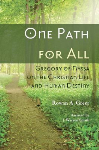 Kniha One Path for All Rowan A. Greer